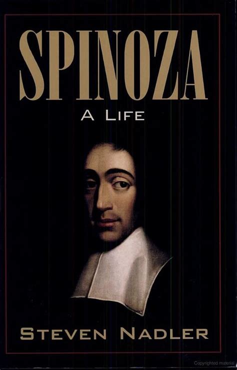 Spinoza A Life By Steven Nadler Love Book I Love Books Books