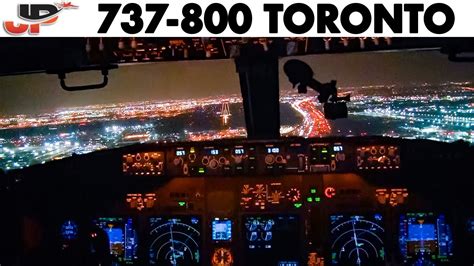 Piloting Boeing 737 800 For Night Landing In Toronto Youtube