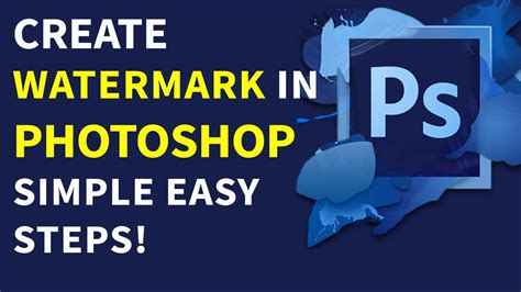 How To Create Watermark In Photoshop Youtube