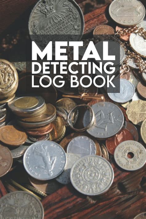 Metal Detecting Log Book For Metal Detectors Location Settings