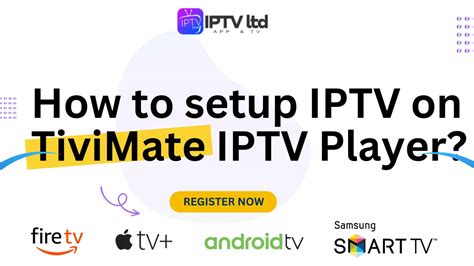 How To Setup IPTV On TiviMate IPTV Player IPTV Ltd
