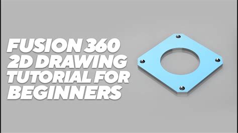 Fusion 360 Drafting Tutorialintroduction To 2d Drawing Youtube
