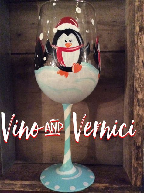 Hand Painted Wine Glass Penguin Winter Wine Glass Vino And Vernici Wine Glass Crafts Hand