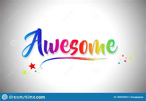 Awesome Handwritten Word Text with Rainbow Colors and Vibrant Swoosh Stock Vector - Illustration ...