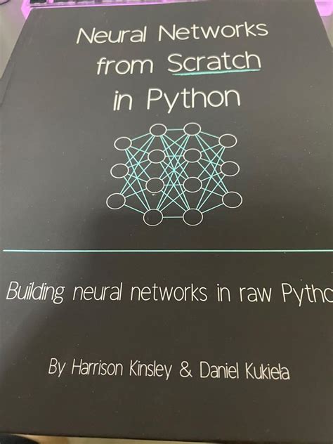 Neural Network From Scratch In Python Hobbies And Toys Books