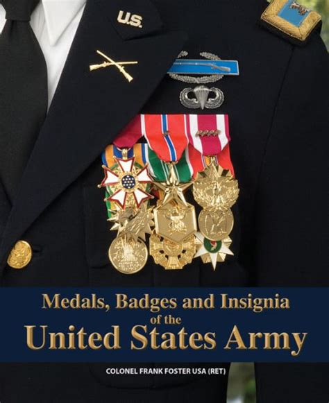 United States Army Medals Badges And Insignia By Frank Foster Ebook