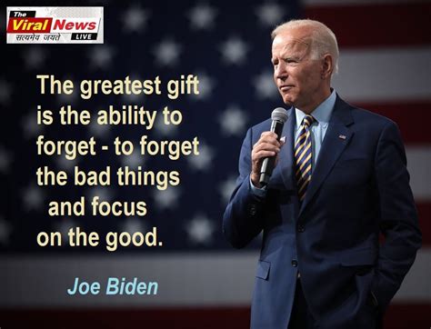 Joe Biden Quotes Top 51 Quotes Of Us President Joe Biden The Viral News Live