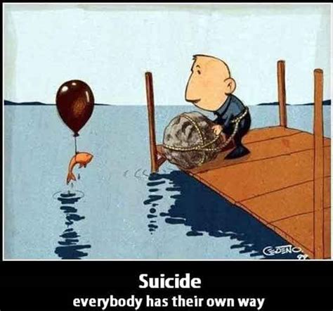 Suicide Funny Pictures Quotes Pics Photos Images Videos Of