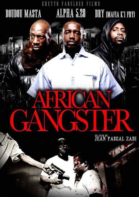 African Gangster film 2010 AlloCiné