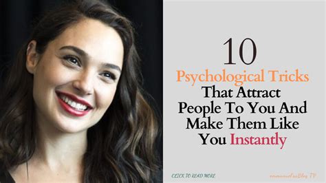 9 Psychological Tricks To Attract People And Make Them Like You Immediately