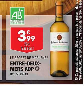 Promo Le Secret De Marl Ne Entre Deux Mers Aop Chez Aldi Icatalogue Fr