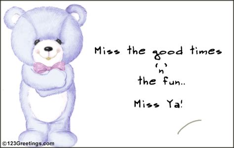 I miss my friend that can tease and make you laugh at his every word. Miss You My Pal! Free Miss You eCards, Greeting Cards ...
