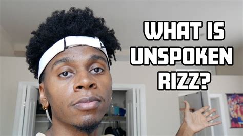 What Is Unspoken Rizz Youtube