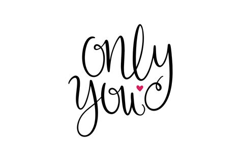 Only You Graphic By Craftbundles · Creative Fabrica