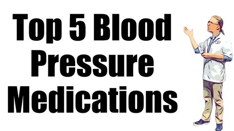 Top 5 Most Common Blood Pressure Medications Youtube