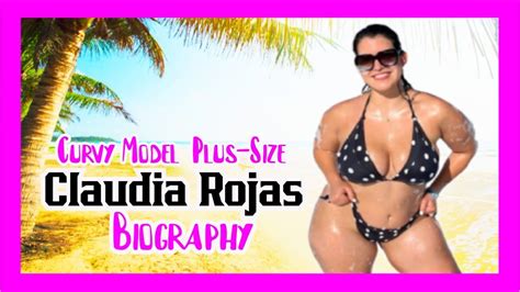 Claudia Rojas • Plus Size Model • Influencer • Body Positive • Biography • Wiki • Lifestyle