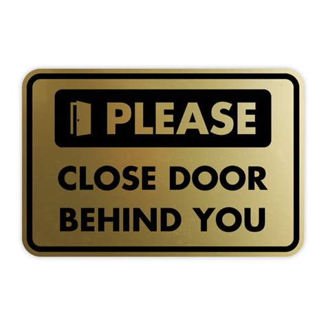 Classic Framed Please Close Door Behind You Sign Brushed Gold Large