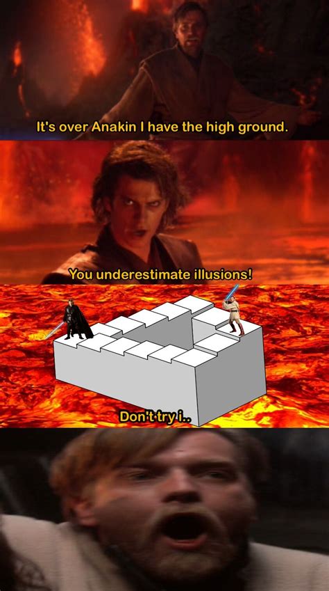 From My Point Of View I Have The High Ground Star Wars Jokes Funny