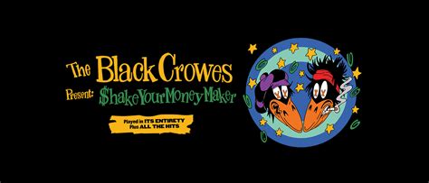 The Black Crowes Postpone Shake Your Money Maker Tour Dates To