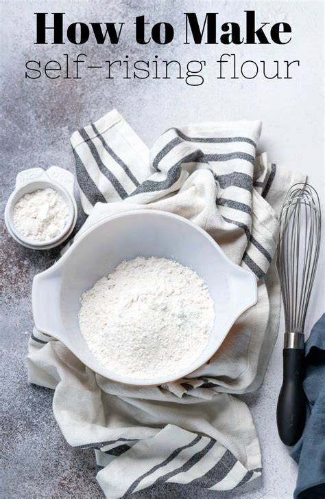 How To Make Self Rising Flour Make Self Rising Flour Self Rising