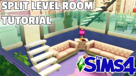 The Sims 4 Split Level Room Tutorial Youtube