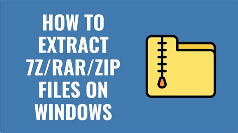 How To Open Extract Z Rar Zip Files On Windows Youtube
