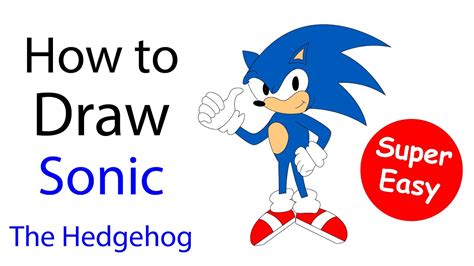 How To Draw Sonic The Hedgehog Easy Step By Step Youtube