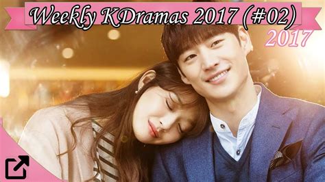 Top 10 Weekly Korean Dramas 2017 02 Dramafever Youtube
