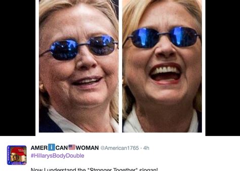 Hillarysbodydouble Is The Wildest Conspiracy Theory This Year