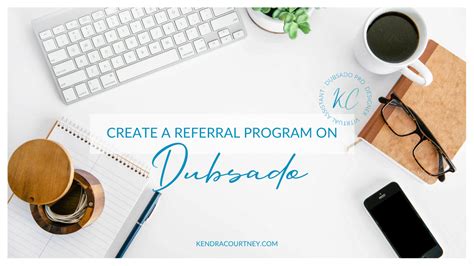 Referral dalam bahasa inggris berarti rujukan. How to Create a Referral Program on Dubsado - Kendra Courtney