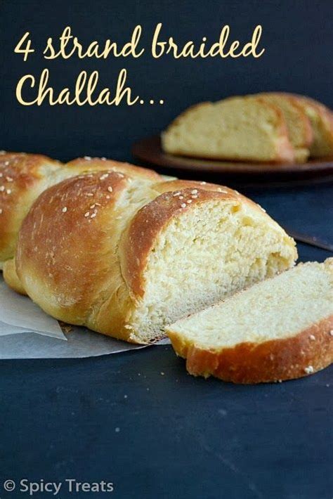How to braid bread with 4 strands. Spicy Treats: Jewish Challah Bread / Vegan Challah Bread / Four Strand Braided Challah | Challah ...