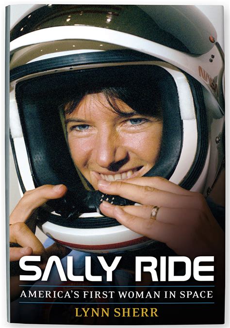 Sally Ride Americas First Woman In Space