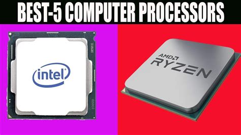 Best 5 Computer Processors You Can Buy On Amazon Youtube