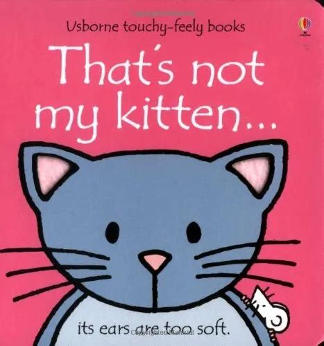 Thats Not My Kitten Usborne Touchy Feely Books Fiona Watt Rachel