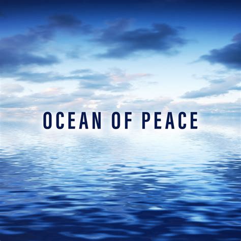 Ocean Of Peace Album By Relaxing Music Spotify