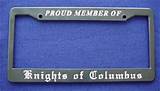 Photos of Knights Of Columbus License Plate Frame