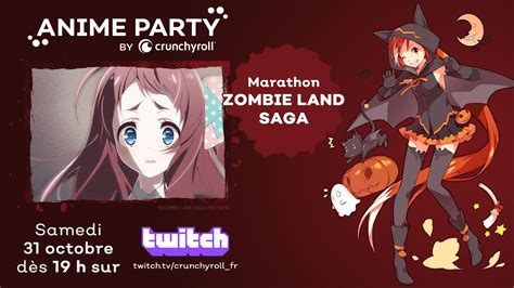 Anime Party By Crunchyroll Spécial Halloween Le 31 Octobre Sur Twitch