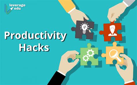 These Smart Productivity Hacks Actually Work Leverage Edu