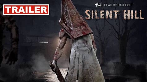 Очередной трейлер игры Dead By Daylight Silent Hill Youtube