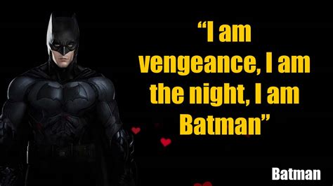 I Am Vengeance Batman Quote Halvedtapes