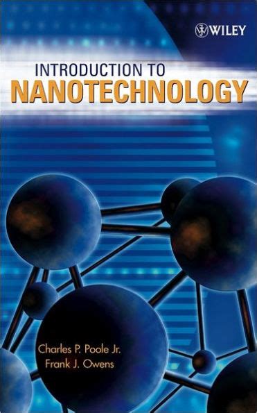 Introduction To Nanotechnology Edition 1 By Charles P Poole Jr