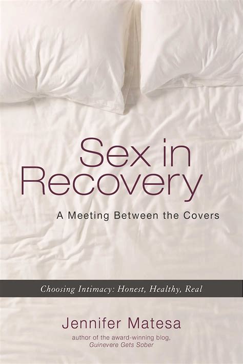Sex In Recovery Book By Jennifer Matesa Official Publisher Page Simon And Schuster
