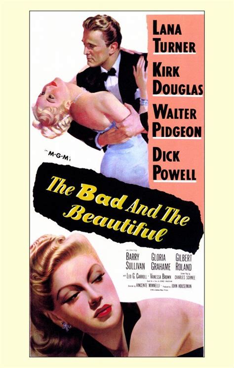 The Bad And The Beautiful Movie Posters Turner Classic Movies Classic Movie Posters