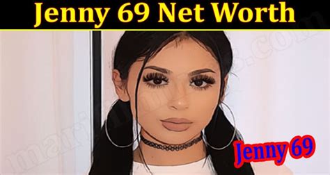 Jenny 69 Net Worth {oct} Know Her Biography In Detail