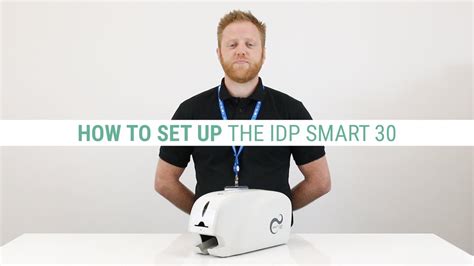 How to Set Up the IDP Smart 30 ID Card Printer - YouTube