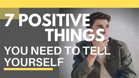 🟡 7 Positive Things You Need To Tell Yourself Every Morning Self