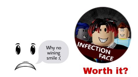 Roblox Infectious Smile Infection Face Review Youtube
