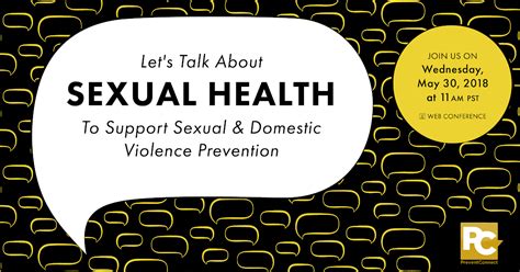 Lets Talk About Sexual Health To Support Sexual And Domestic Violence