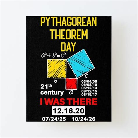 Pythagorean Theorem Day Mathematic I Was There Math Lover Mounted