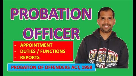 Probation Officer Duties Functions Probation Of Offenders Act